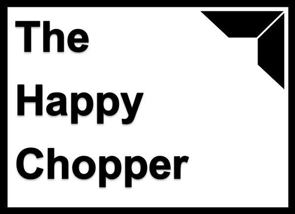 The Happy Chopper